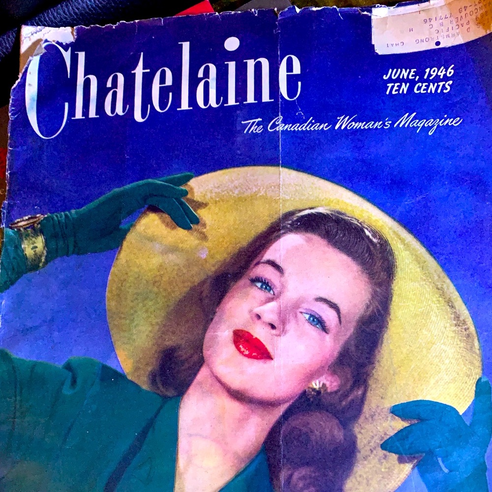 Vintage 1946 Chatelaine Canadian Women Magazine